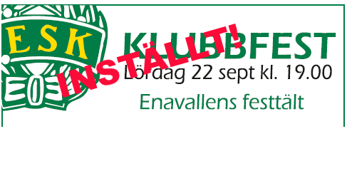 Klubbfesten inställd!